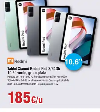 FROIZ Tablet Xiaomi Redmi Pad 3/64Gb 10,6" verde, gris o plata oferta