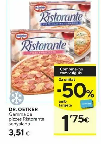 Caprabo Pizza congelada ristorante dr oetker oferta
