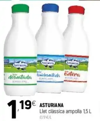 Coviran Asturiana Llet clássica ampolla 1,5l oferta