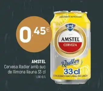 Coviran Amstel Cervesa Radler amb suc de llimona llauna 33cl oferta