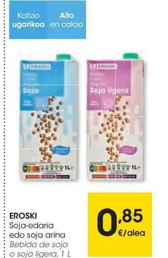 Eroski Eroski Soja-edaria Edo Soja Arina 1l oferta