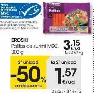 Eroski Eroski Palitos De Surimi Msc 300g oferta