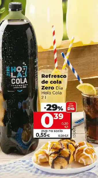 Dia Refresco de cola Zero Dia Hola Cola 2 L oferta