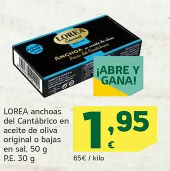 HiperDino Lorea anchoas del cantábrico en aceite de oliva original o bajas en sal, 50 g p.e. 30 g oferta