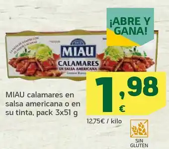 HiperDino Miau calamares en salsa americana o en su tinta, pack 3x51 g oferta