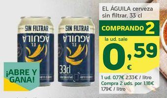 HiperDino El águila cerveza sin filtrar, 33 cl oferta