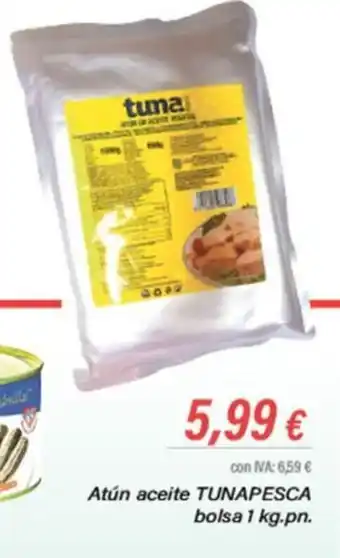 Cash Ifa Atún aceite TUNAPESCA bolsa 1 kg.pn. oferta
