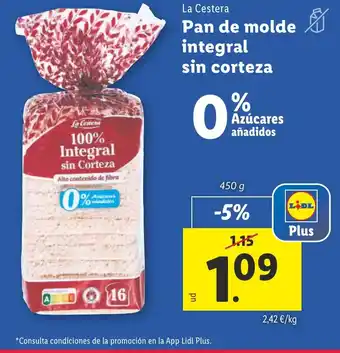 Lidl Pan de molde integral sin corteza oferta