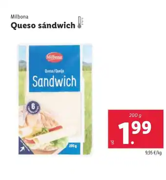 Lidl Milbona Queso sándwich! oferta