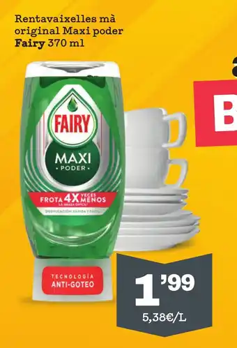 Sorli Rentavaixelles mà original Maxi poder Fairy 370 ml oferta