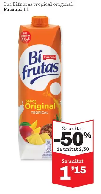 Sorli Suc Bifrutas tropical original Pascual 11 oferta