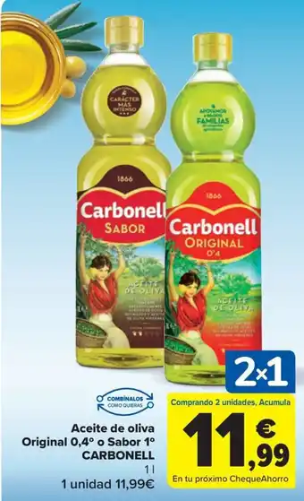 Carrefour Aceite de oliva Original 0,4° o Sabor 1° CARBONELL oferta