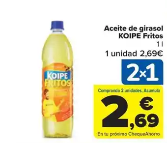Carrefour Aceite de girasol KOIPE Fritos oferta