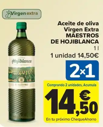 Carrefour Aceite de oliva Virgen Extra MAESTROS DE HOJIBLANCA oferta