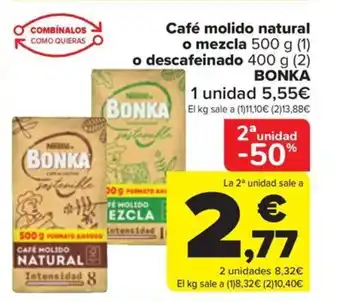 Carrefour Café molido natural o mezcla 500 g (1) o descafeinado 400 g (2) BONKA oferta