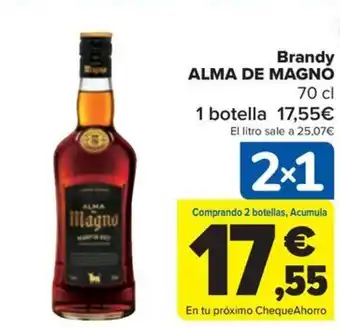 Carrefour Brandy ALMA DE MAGNÓ oferta