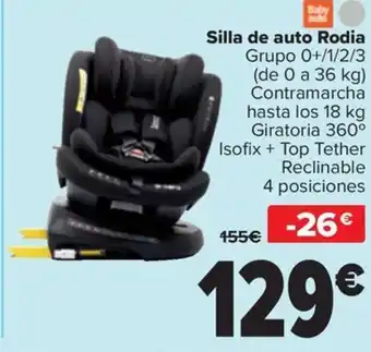 Carrefour Silla de auto Rodia oferta