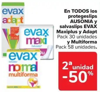 Carrefour En TODOS los protegeslips AUSONIA y salvaslips EVAX Maxiplus y Adapt oferta