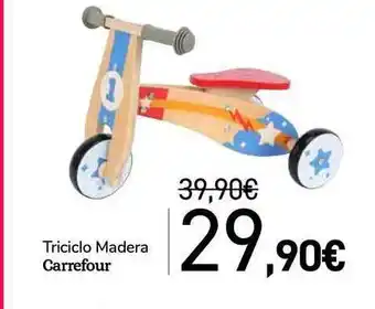 Carrefour Triciclo Madera Carrefour oferta