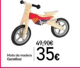 Carrefour Moto De Madera Carrefour oferta