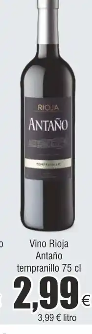 FROIZ Vino Rioja Antaño tempranillo 75 cl oferta