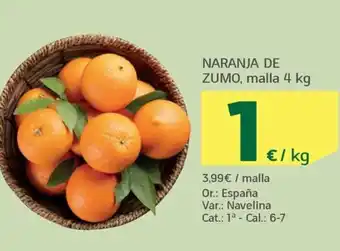 HiperDino NARANJA DE ZUMO, malla 4 kg oferta