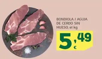 HiperDino BONDIOLA / AGUJA DE CERDO SIN HUESO, el kg oferta