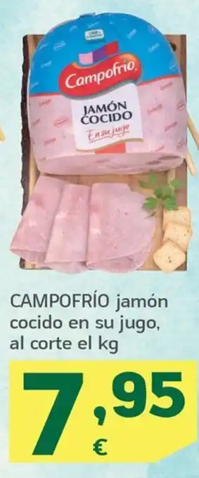 HiperDino CAMPOFRÍO jamón cocido en su jugo, al corte el kg oferta