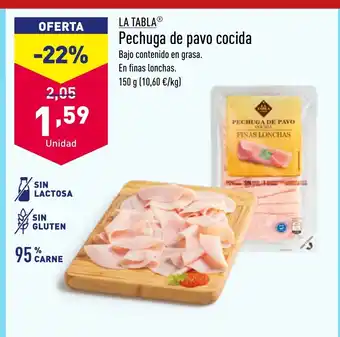 ALDI LA TABLAⓇ Pechuga de pavo cocida oferta