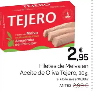 Supermercados El Jamón Filetes de Melva en Aceite de Oliva Tejero, 80 g. oferta