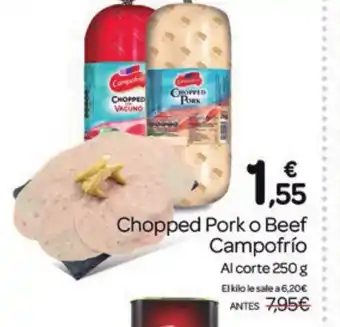 Supermercados El Jamón Chopped Pork o Beef Campofrío oferta
