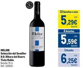 Makro MELIOR Selección del Sumiller D.O. Ribera del Duero Tinto Roble oferta