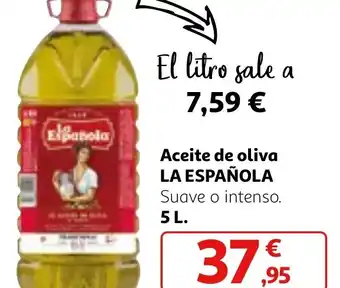 Alcampo Aceite de oliva LA ESPAÑOLA Suave o intenso. 5 L. oferta