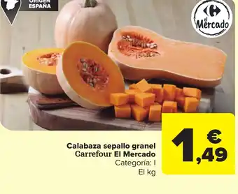 Carrefour Market Calabaza sepallo granel Carrefour El Mercado oferta