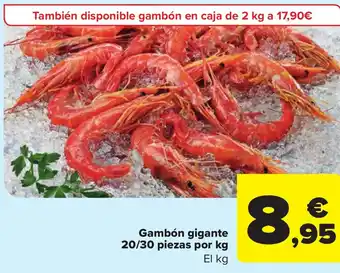 Carrefour Market Gambón gigante 20/30 piezas por kg oferta