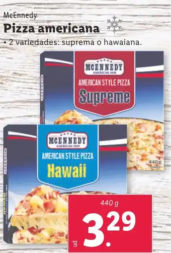 Lidl McEnnedy Pizza americana oferta
