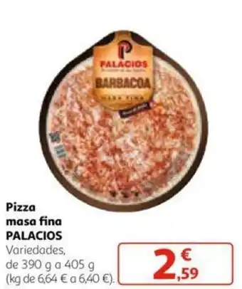 Alcampo Pizza masa fina PALACIOS oferta