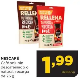 Alimerka NESCAFÉ Café soluble descafeinado o natural, recarga de 75 g. oferta
