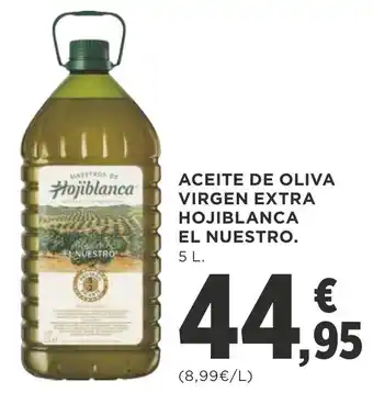 Supercor ACEITE DE OLIVA VIRGEN EXTRA HOJIBLANCA EL NUESTRO. oferta