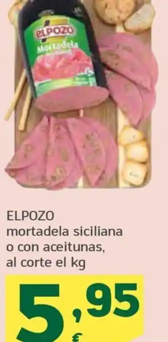 HiperDino ELPOZO mortadela siciliana o con aceitunas, al corte el kg oferta
