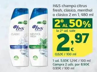 HiperDino H&S champú citrus fresh, clásico, menthol o clásico 2 en 1, 480 ml oferta