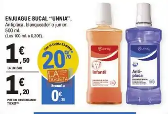 E.Leclerc ENJUAGUE BUCAL "UNNIA". oferta