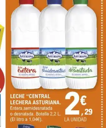 E.Leclerc LECHE "CENTRAL LECHERA ASTURIANA oferta