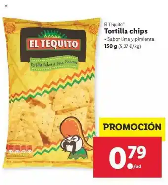 Lidl El Tequito Tortilla Chips 150g oferta