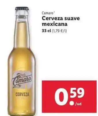 Lidl Camaro Cerveza Suaza Mexicana 33cl oferta