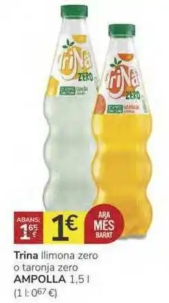 Supermercados Charter Trina Llimona Zero O Taronja Zero Ampolla oferta