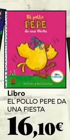 Gadis Libro El Pollo Repe Da Una Fiesta oferta