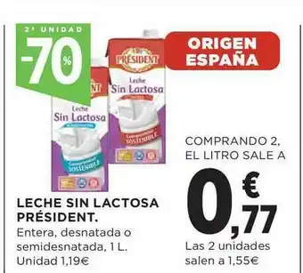 El Corte Inglés 2a Unidad 70% Leche Sin Lactosa Président oferta