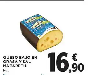 El Corte Inglés Queso Bajo En Grassa Y Sal Nazareth oferta