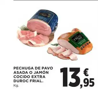 El Corte Inglés Pechuga De Pavo Asada O Jamón Cocido Extra Duroc Frial oferta